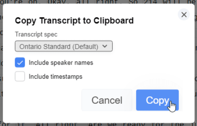 The Copy Transcript to Clipboard dialog with a transcript spec dropdown and speaker name options