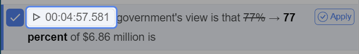 One line in the Format Numbers panel with the play button and timestamp 00:04:57.581 highlighted, alongside a checkbox, the change from 77% to 77 percent in context, and an Apply button