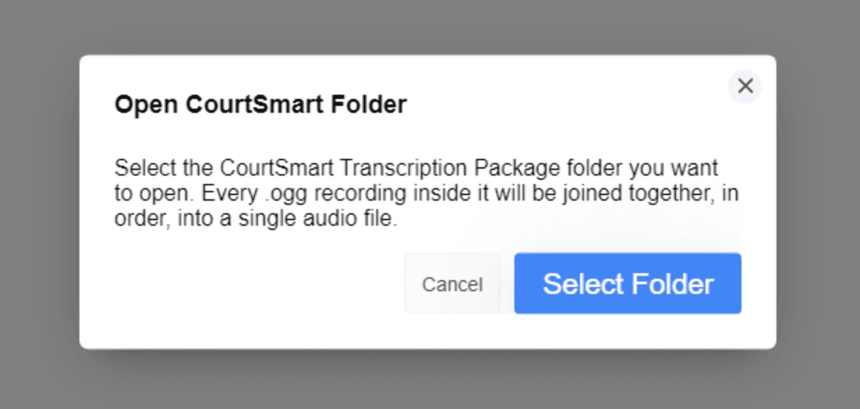 The Open CourtSmart Folder dialog showing guidance text and a Select Folder button