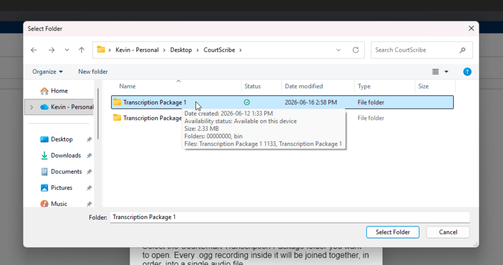 The system folder picker with a CourtSmart Transcription Package folder selected